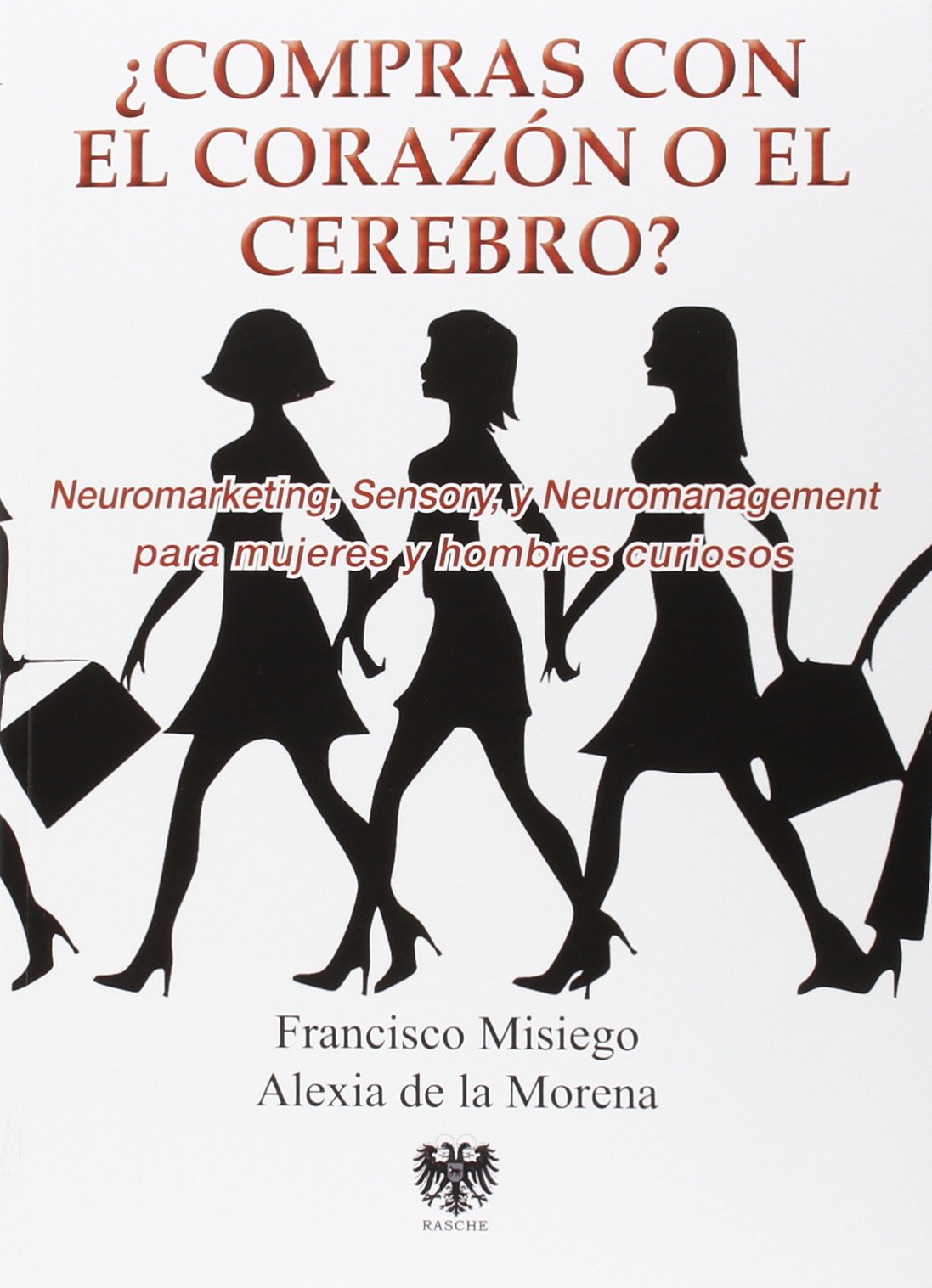 Product Image: COMPRAS CON EL CORAZON O CON EL CEREBRO