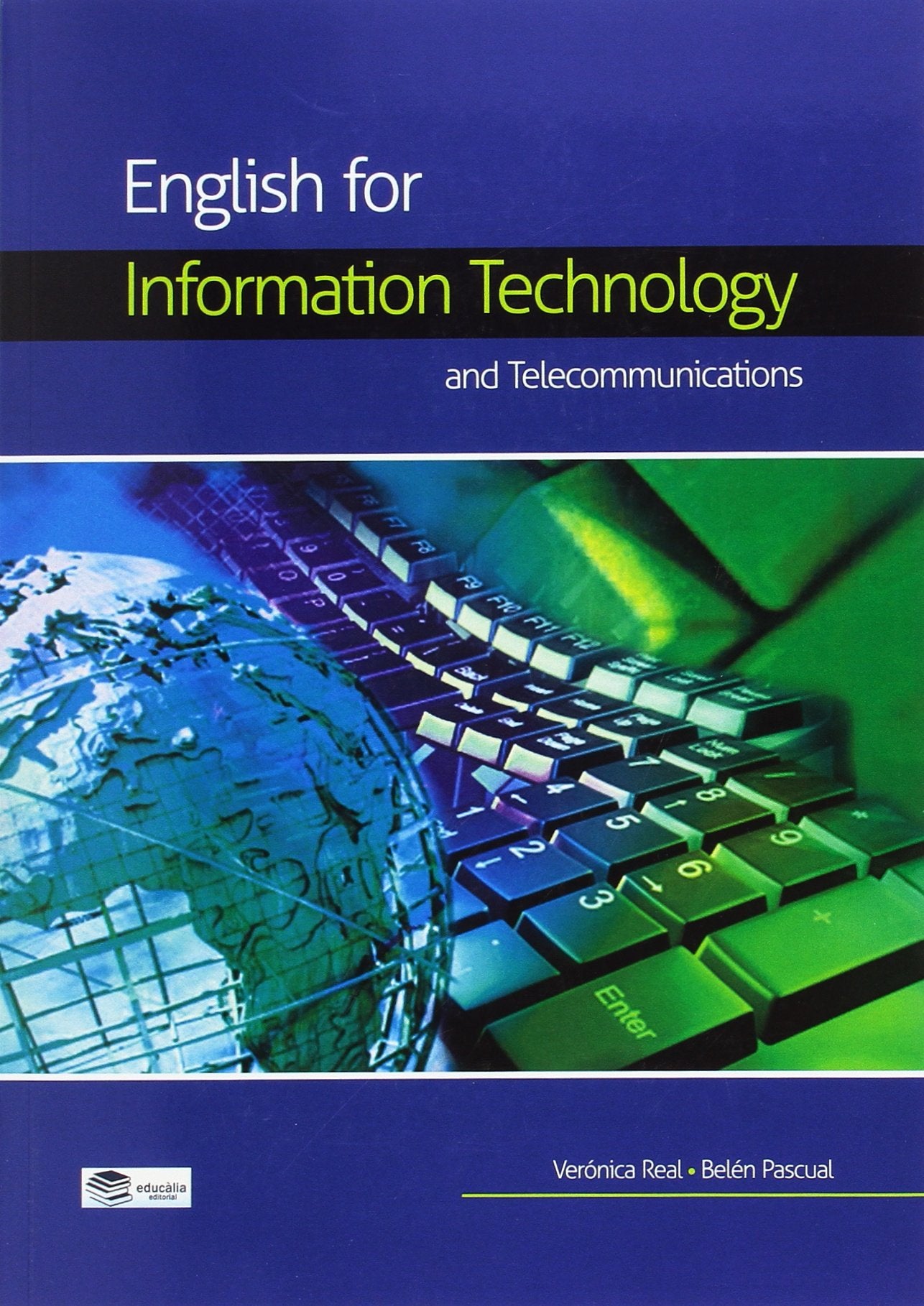 ENGLISH FOR INFORMATION TECHNOLOGY AND TELECOMMUNICATIONS Books