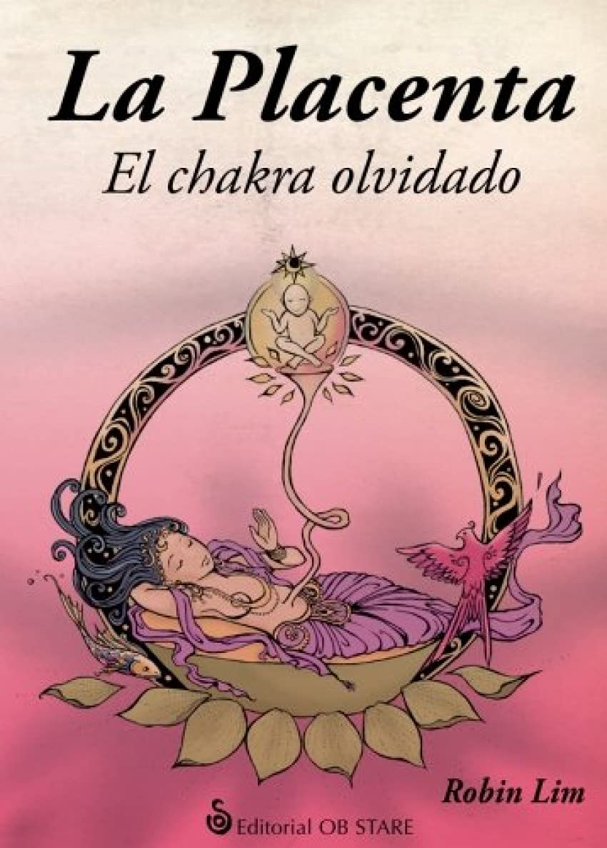 Product Image: La placenta : el chakra olvidado