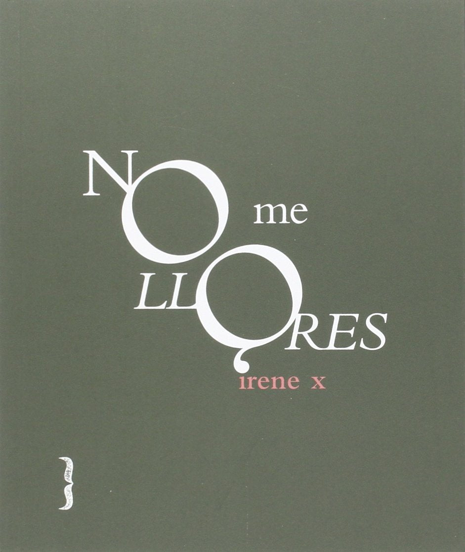 No me llores (colección de poesía, Band 6) Non-fiction