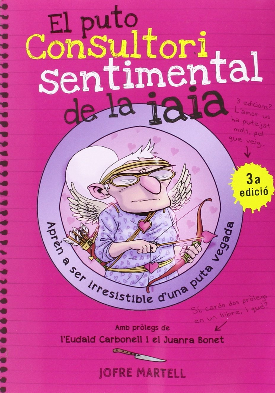 El puto consultori sentimental de la iaia (Bridge, Band 1) Social Sciences