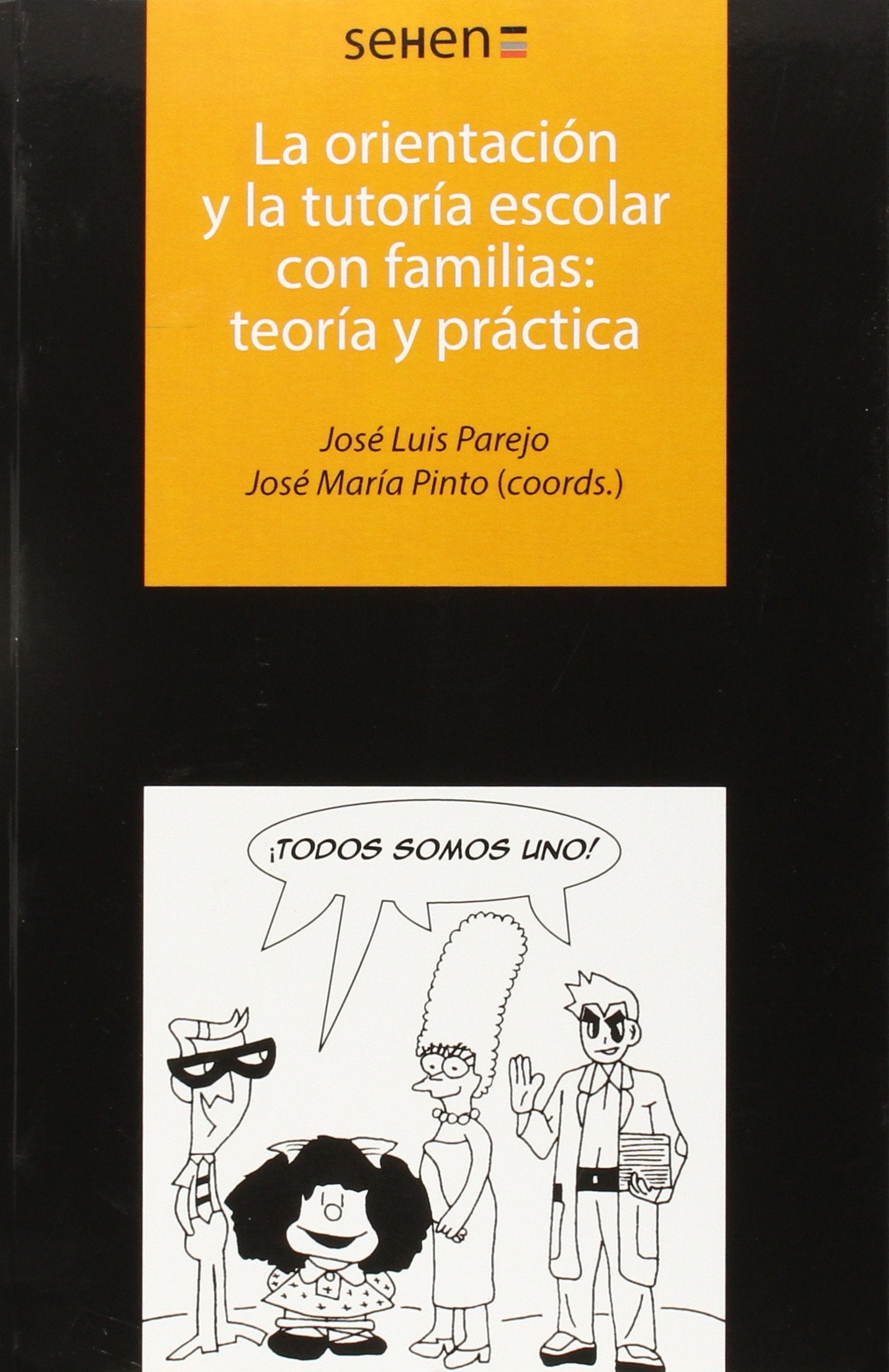 La orientación y la tutoría escolar con familias: teoría y práctica book
