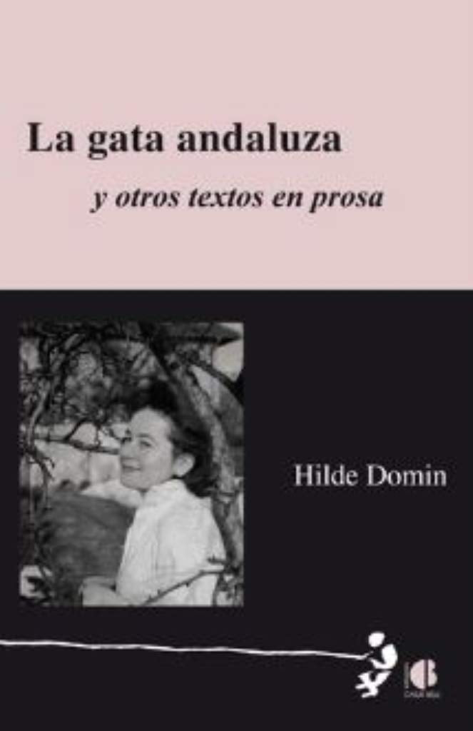La gata andaluza y otros textos en prosa Non-fiction