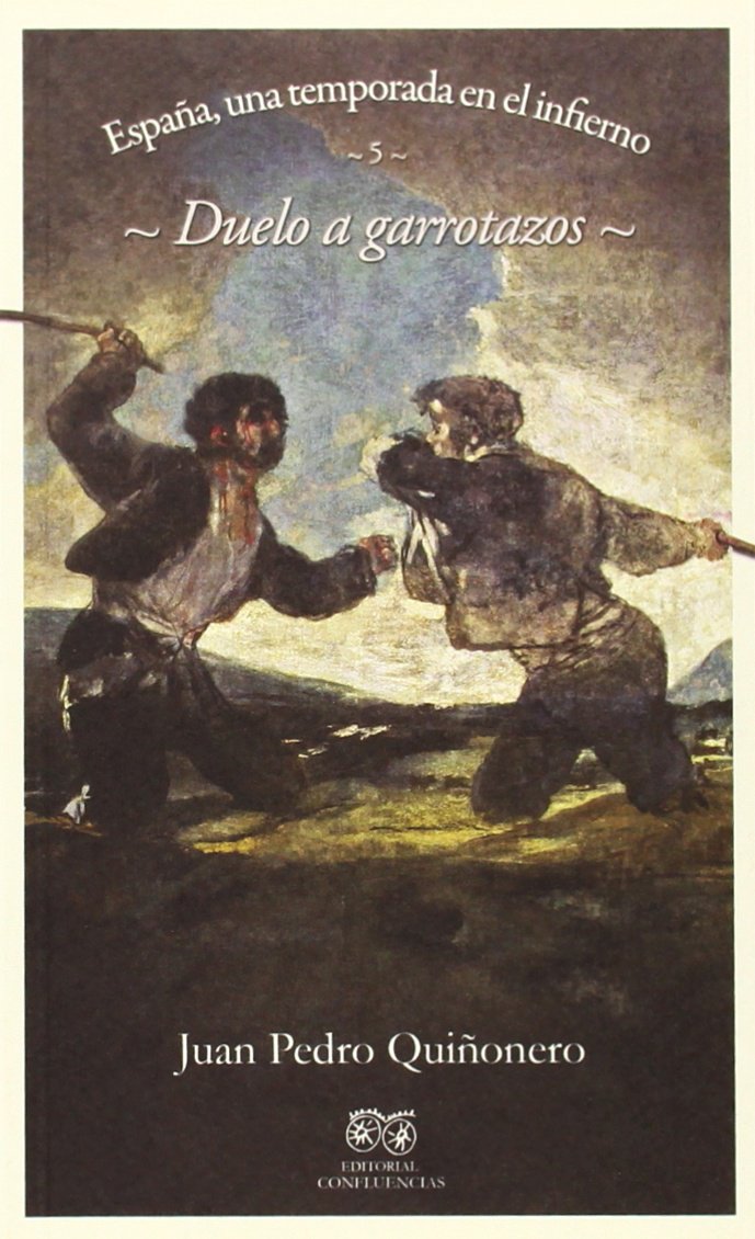 Quiñonero, J: Duelo a garrotazos Philosophy