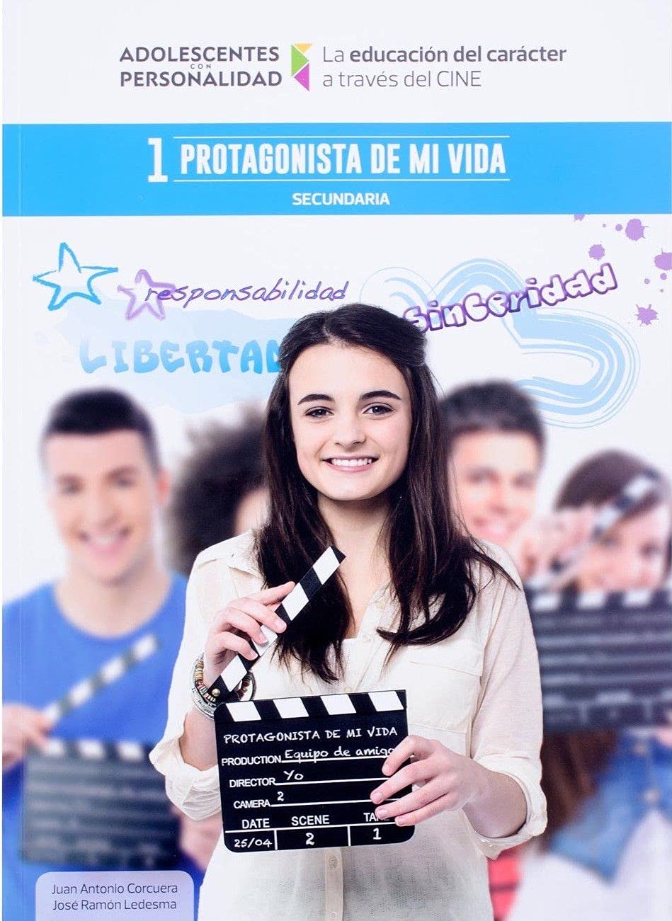 Protagonista de mi vida: La educación del carácter a través del cine 1 (Adolescentes con Personalidad, Band 1) Philosophy