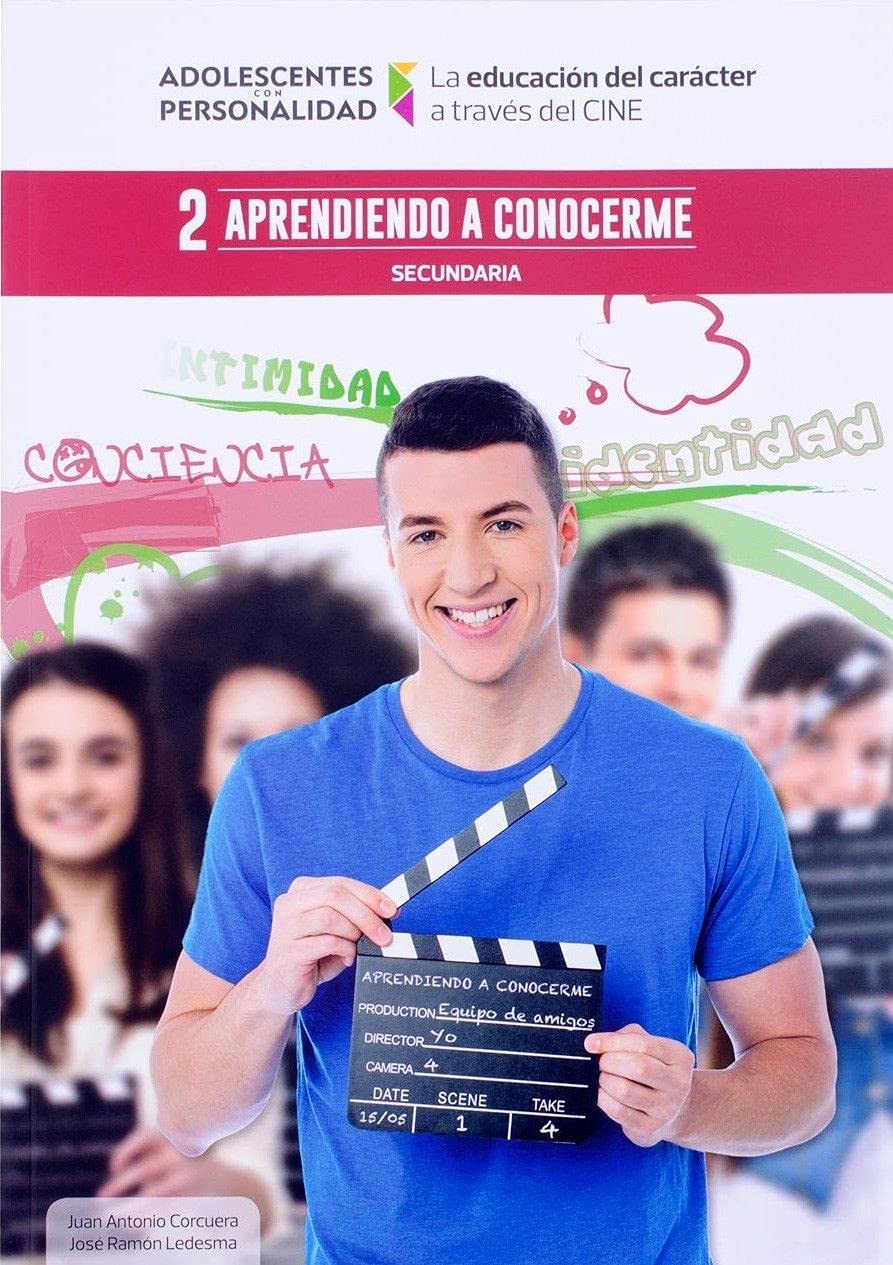 Aprendiendo a conocerme: La educación del carácter a través del cine 2 (Adolescentes con Personalidad, Band 2) Philosophy