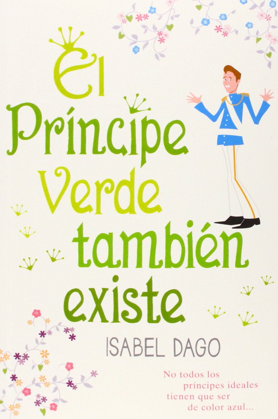 El príncipe verde también existe Non-fiction