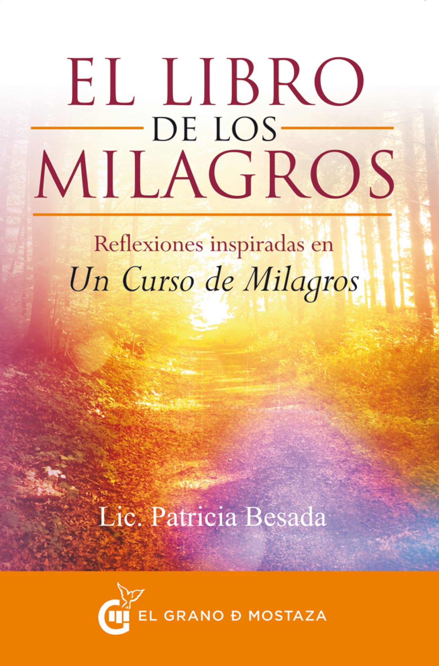 Libro de Los Milagros, El (El Grano de Mostaza) Social Sciences