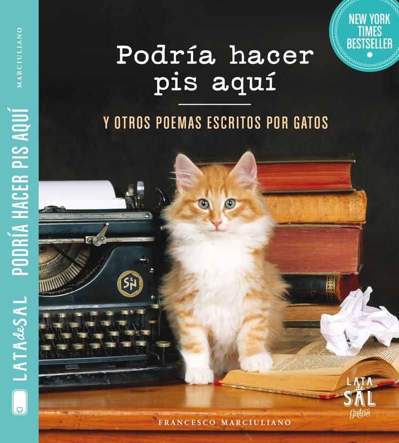 Podría hacer pis aquí y otros poemas escritos por gatos Fiction