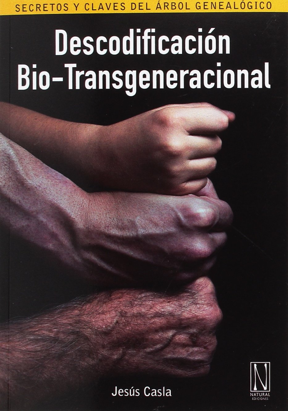 Descodificación bio-transgeneracional : secretos y claves del árbol genealógico Books