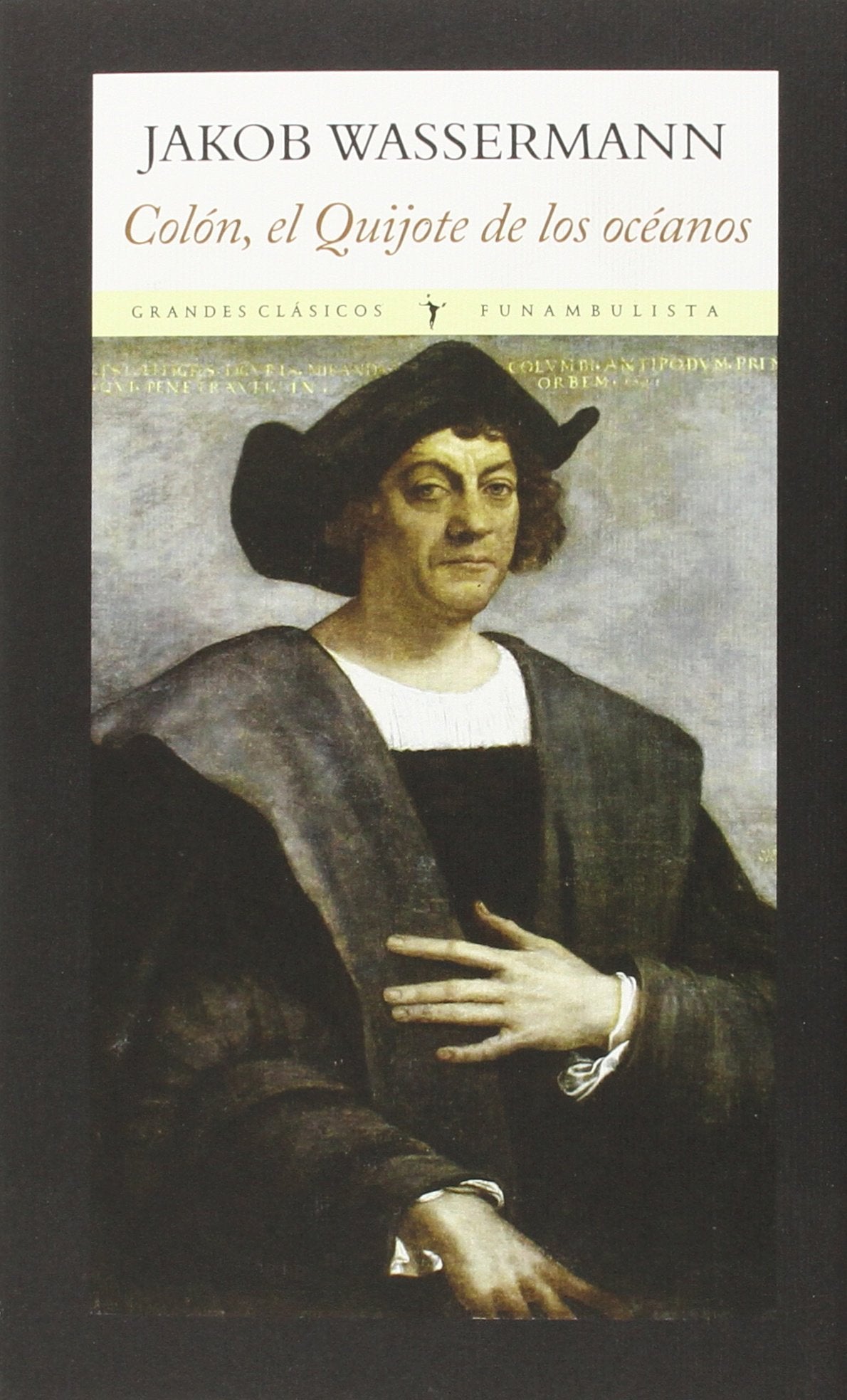 Colón, El Quijote de los océanos book