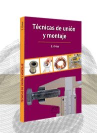 Técnicas de Unión y Montaje book