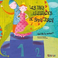 Les tres llegendes de Sant Jordi: Qui diu la veritat? book