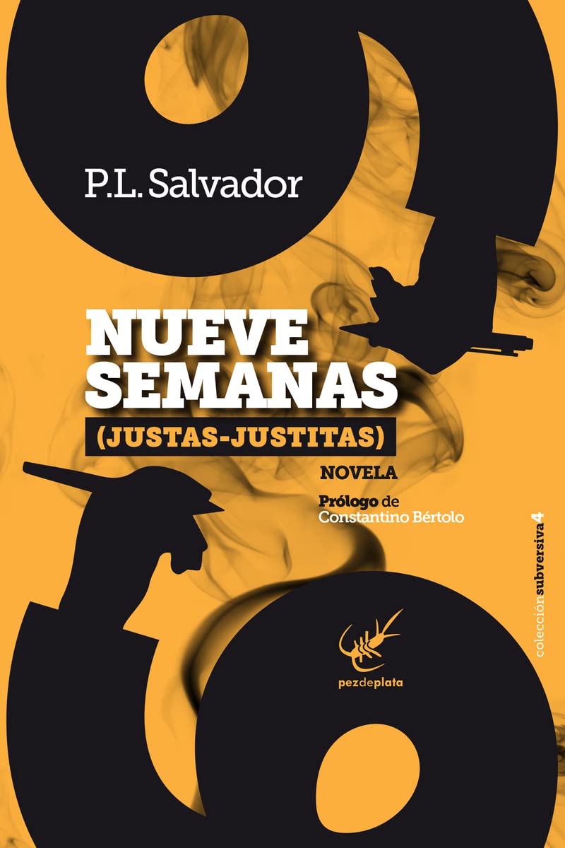 Nueve semanas: (Justas-justitas) book