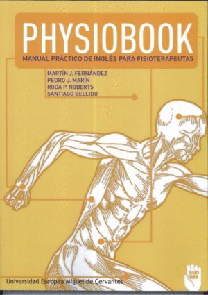 Physiobook: Manual práctico de inglés para fisioterapeutas book