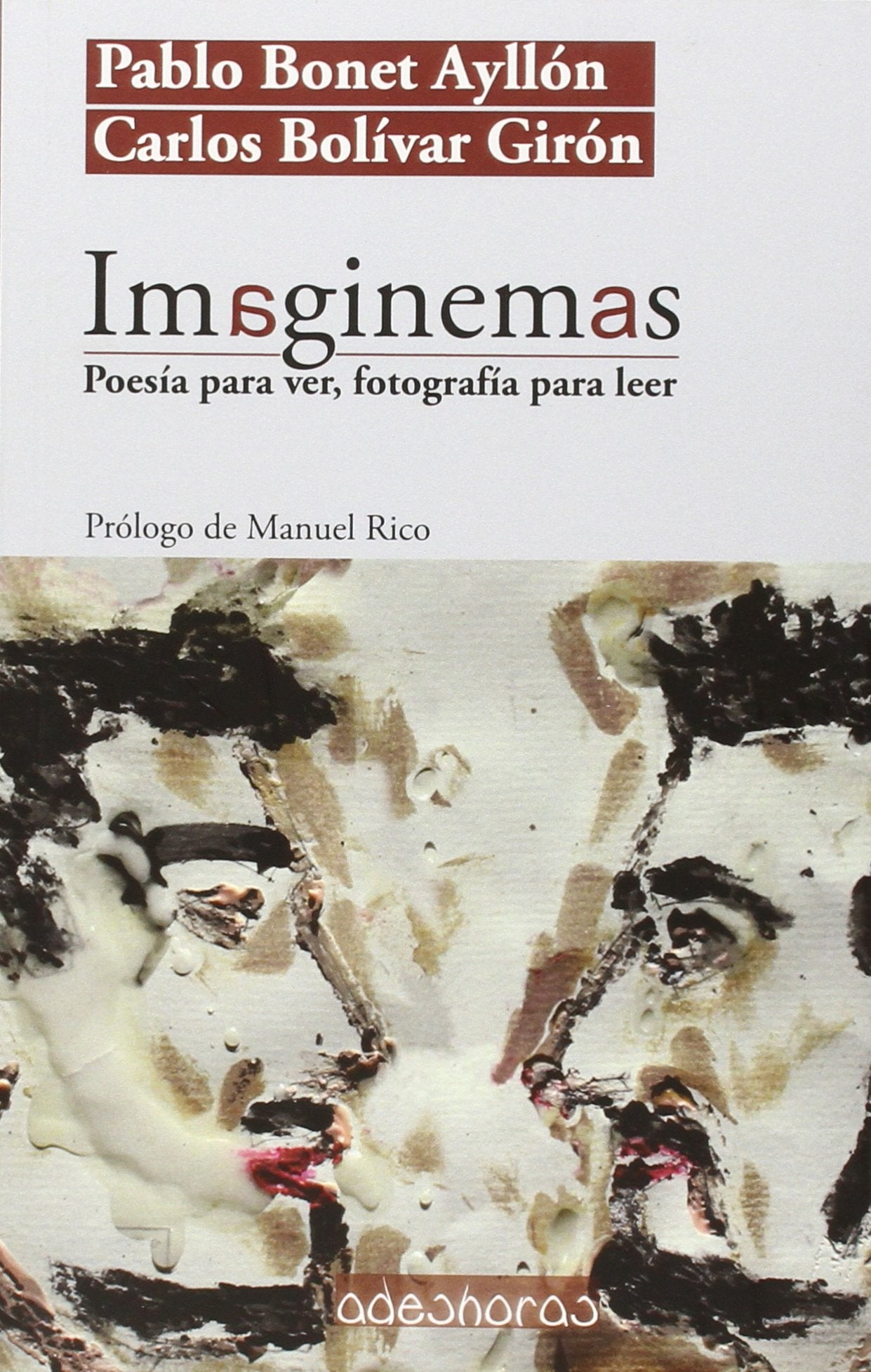 Imaginemas : poesía para ver, fotografía para leer Non-fiction