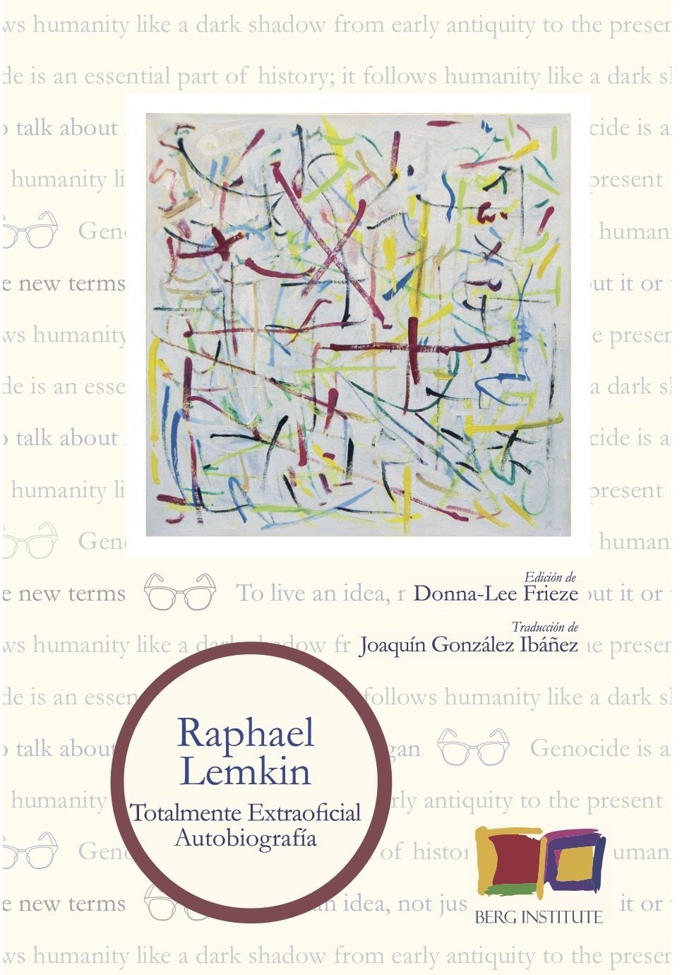 Totalmente Extraoficial: Autobiografía de Raphael Lemkin book
