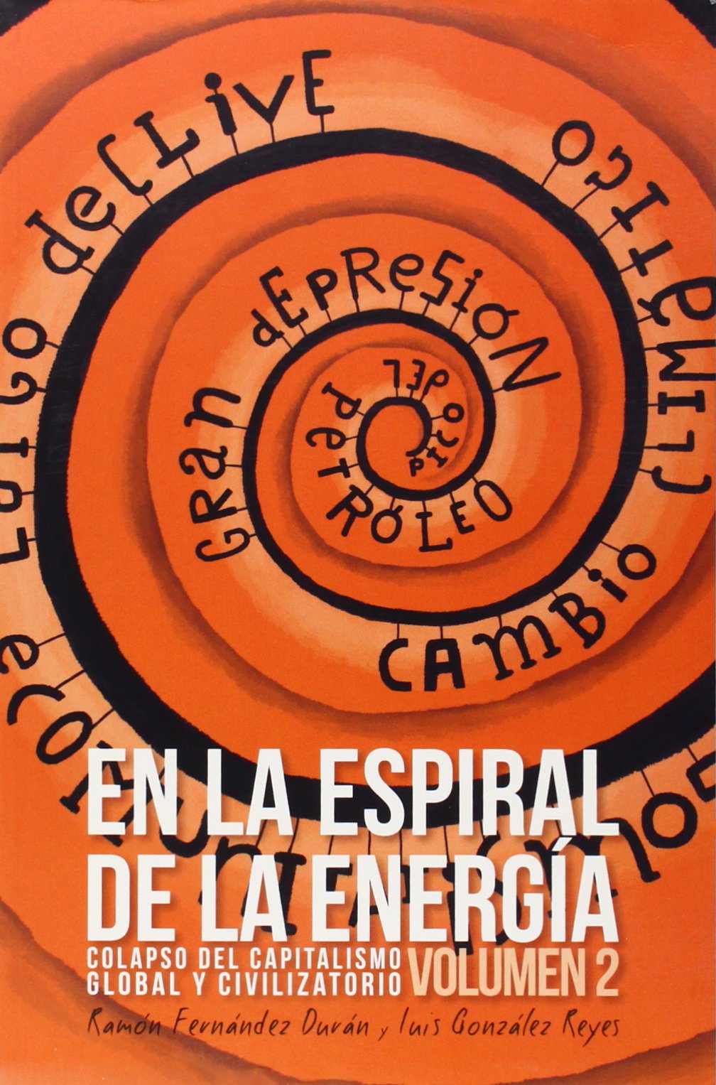 En la espiral de la energía: historia de la Humanidad desde el papel a la energía (pero no solo) Social Sciences