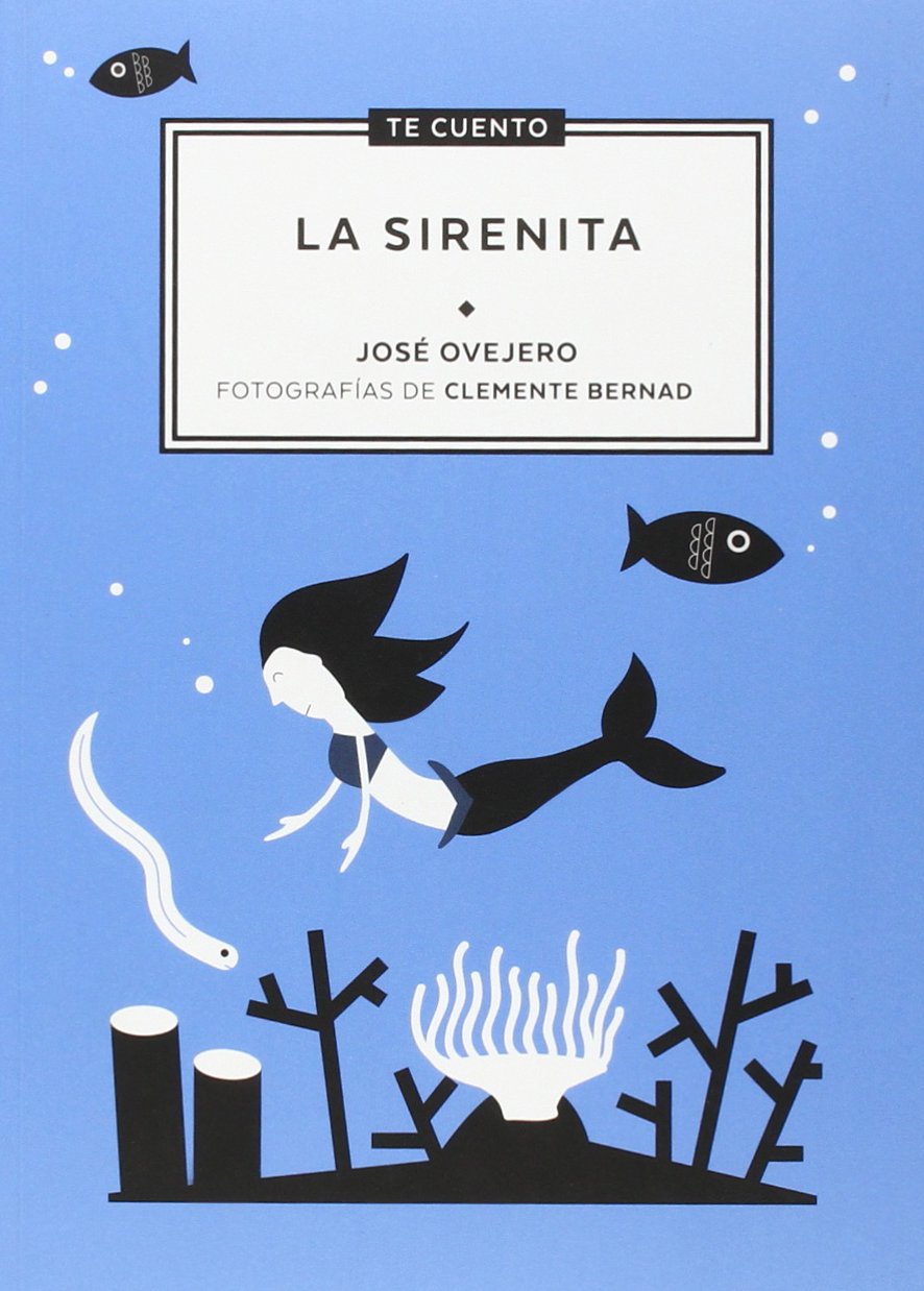 "Te cuento...La Sirenita" book