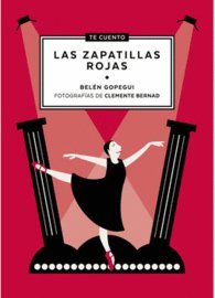 Te cuento...Las Zapatillas Rojas book