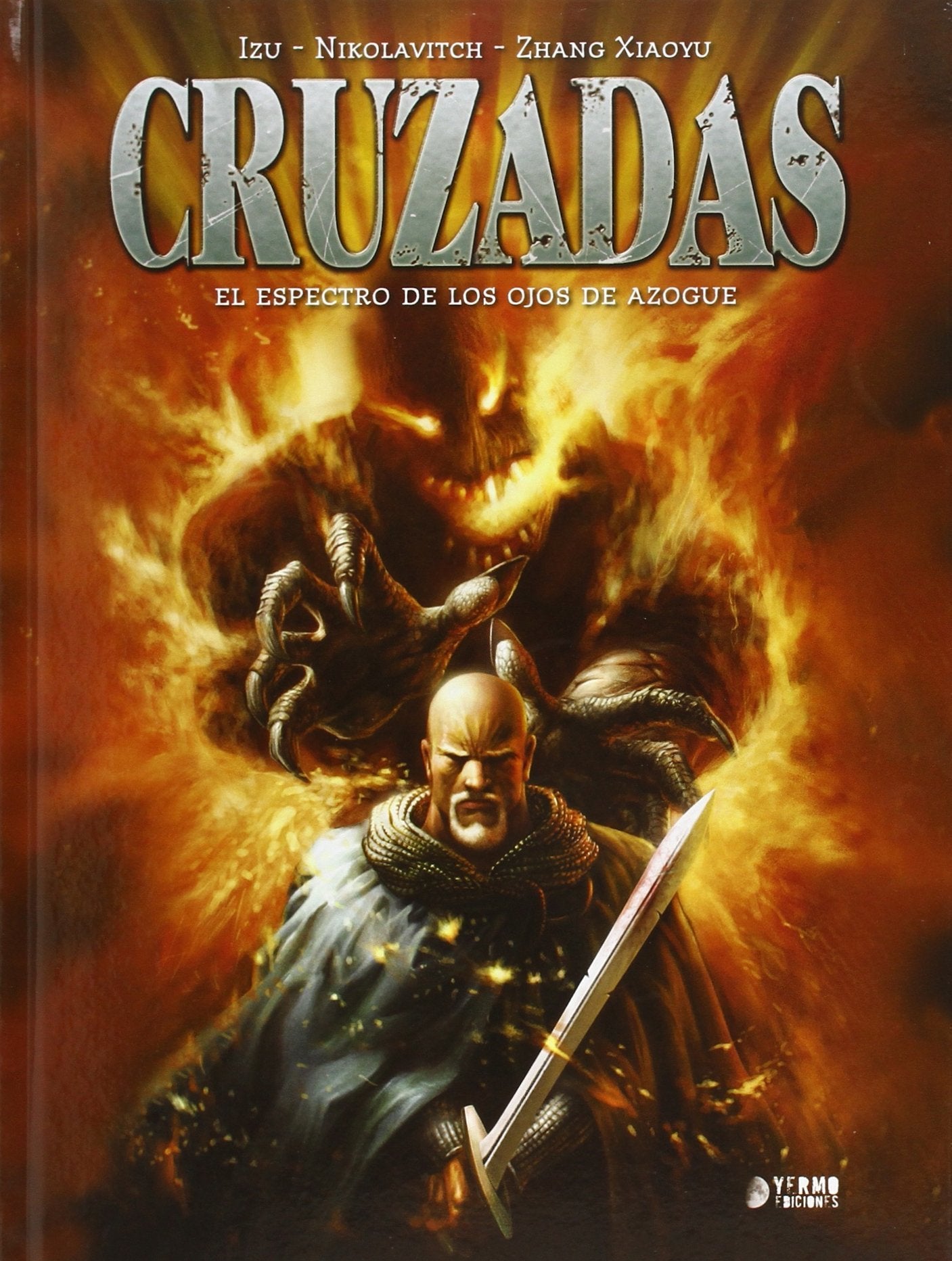 Cruzadas : el espectro de los ojos de azogue Books