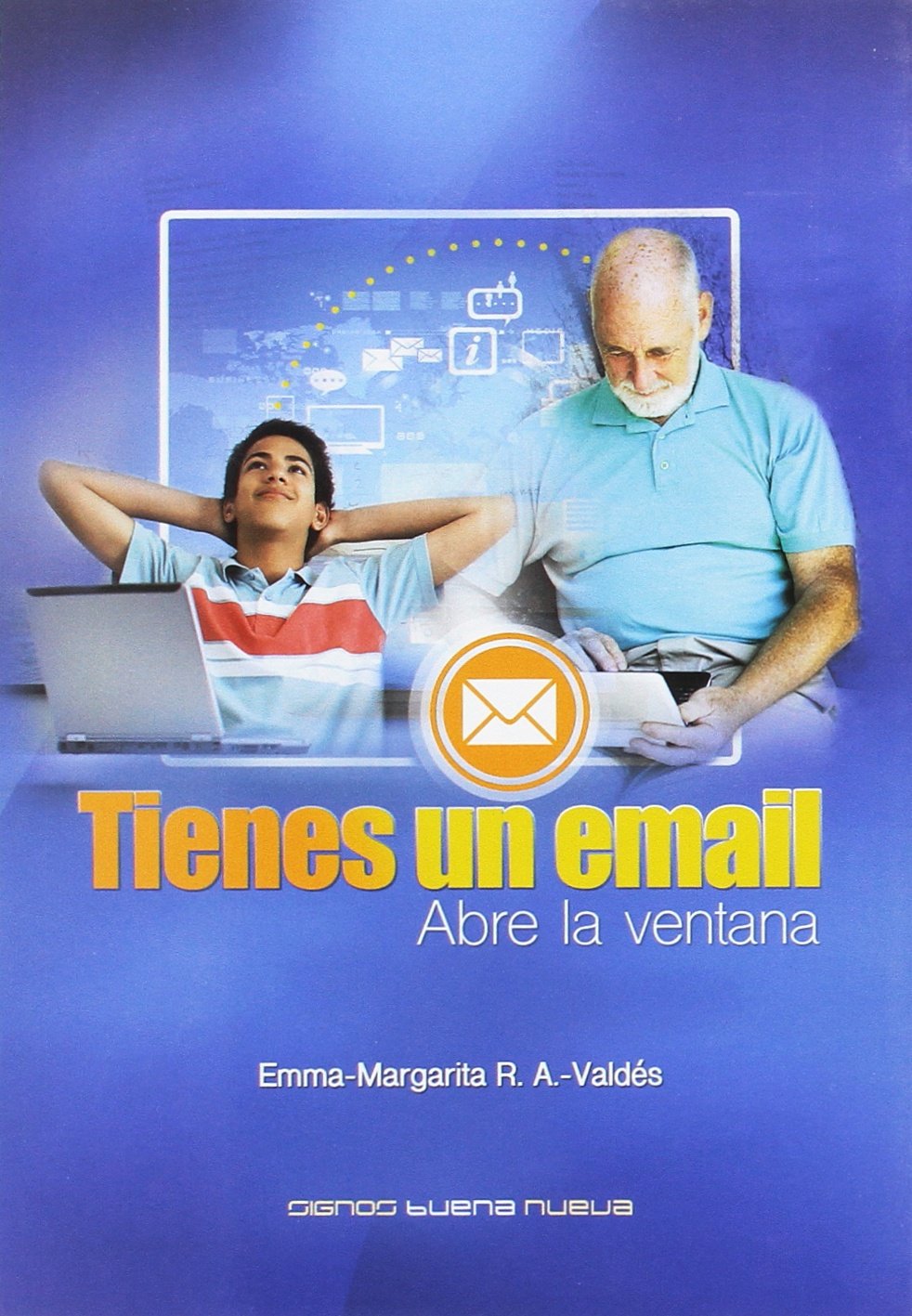 TIENES UN E-MAIL, ABRE LA VENTANA Books