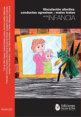 VINCULACIÓN AFECTIVA, CONDUCTAS AGRESIVAS Y MALOS TRATOS (Colección Profesionalidad, Band 2) Books