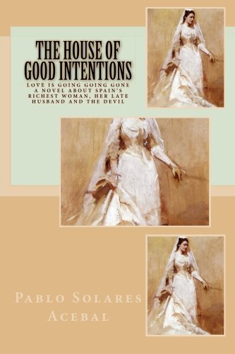 The House of Good Intentions Horror & Mystery