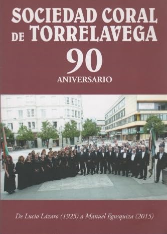 Sociedad Coral de Torrelavega, 90 Aniversario Books