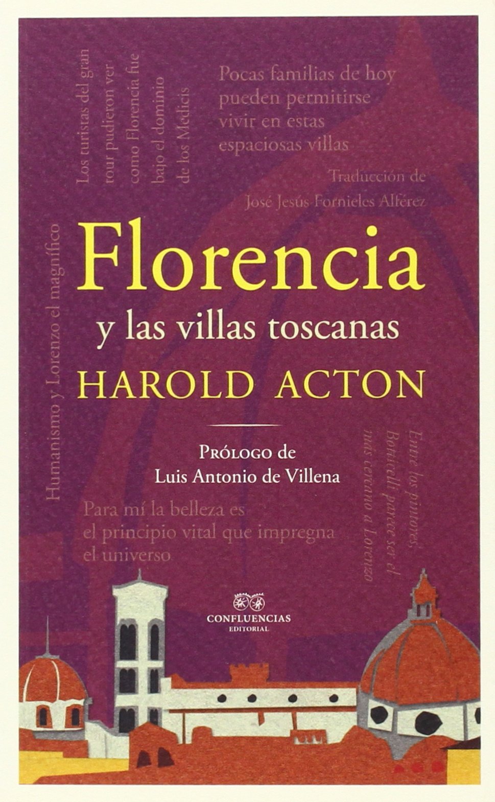 Florencia y las villas toscanas (Ciudades y Hombres, Band 1) Social Sciences