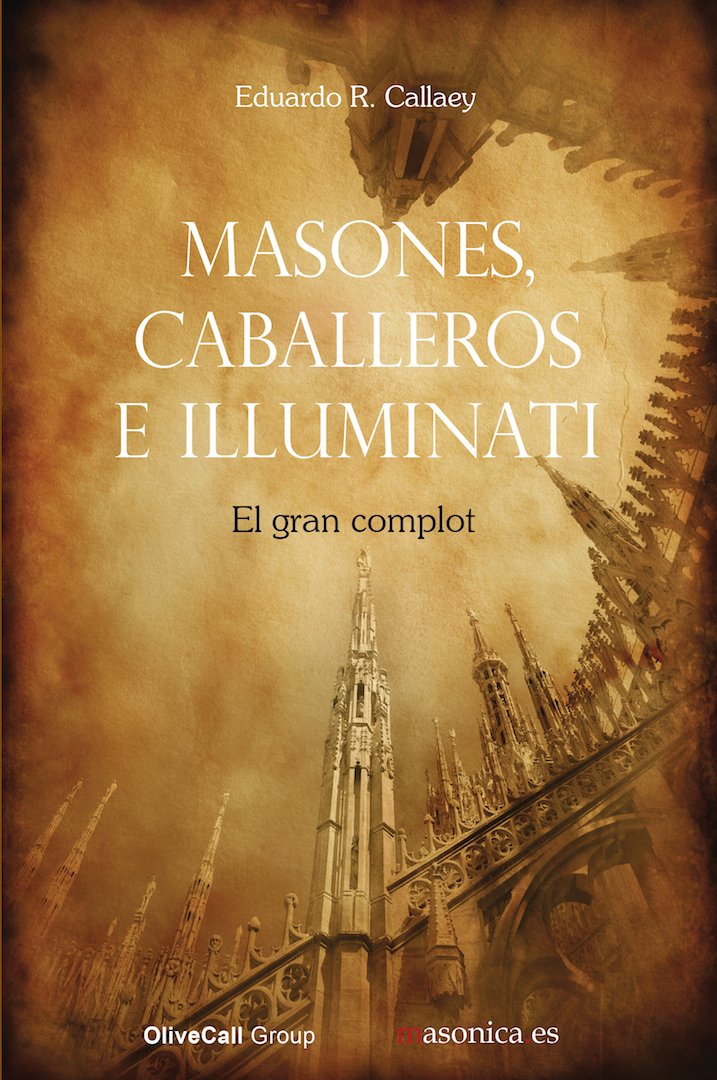 Masones, caballeros e Illuminati: El gran complot (Serie Roja, Band 100045) Books