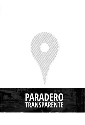 Paradero transparente (Colección de_Sastre, Band 18) International