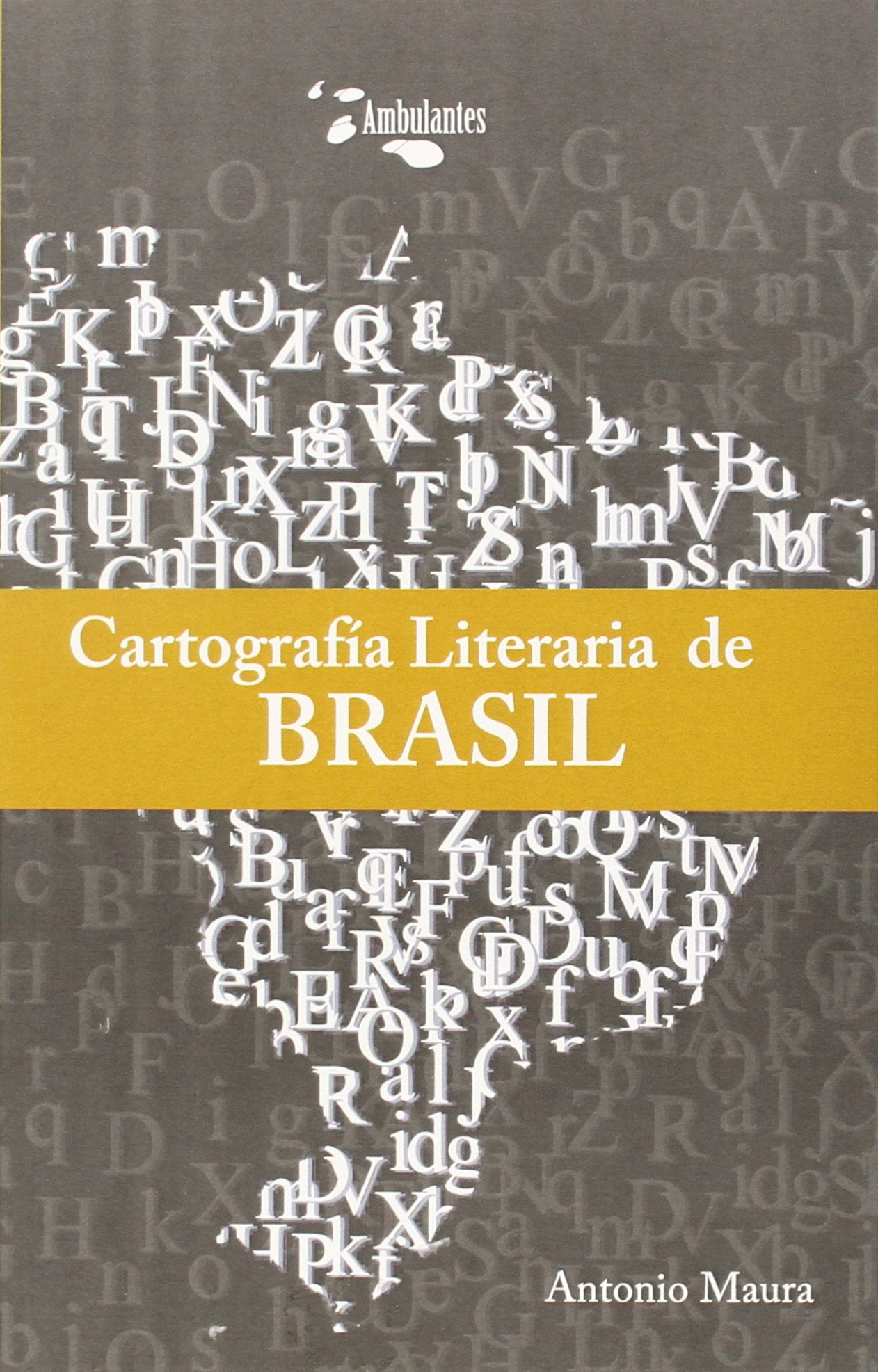 Cartografía Literaria de Brasil (Equipaje de Mano, Band 2) Books