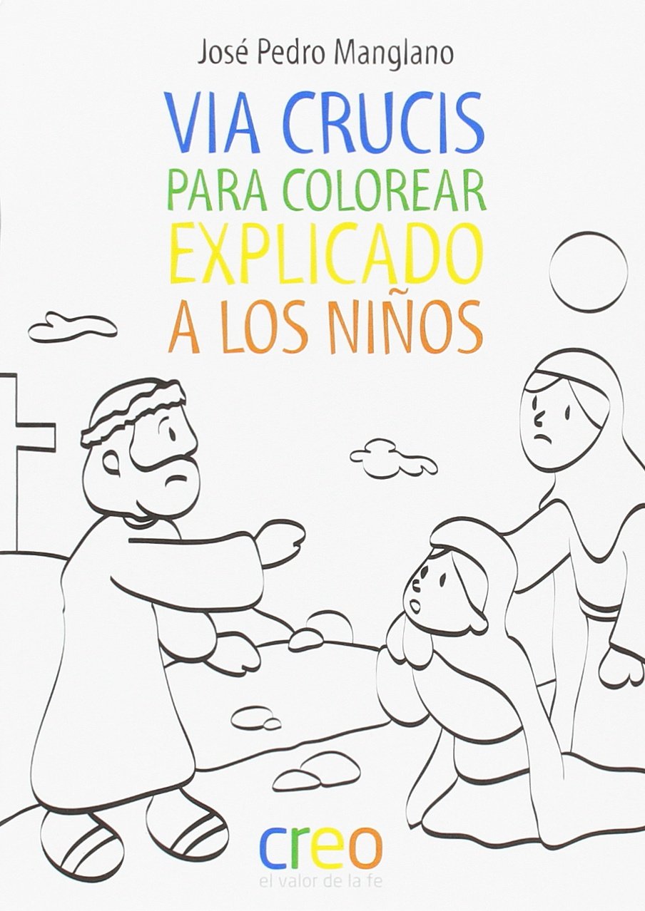 Via Crucis para colorear: Explicado a los niños Fantasy & Sci-Fi