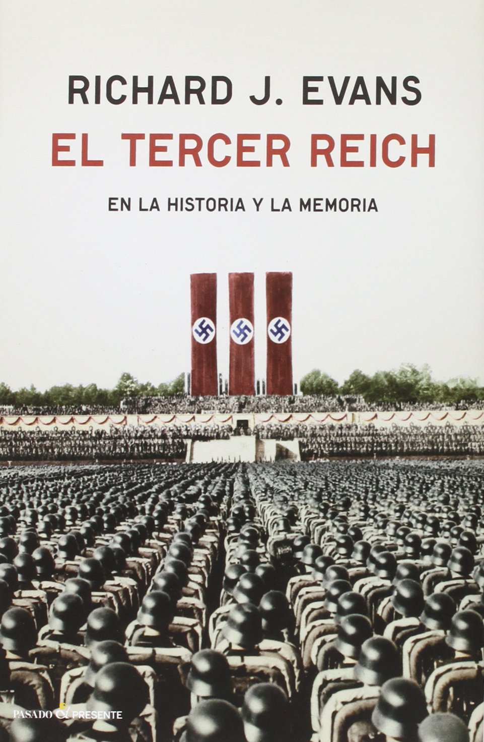 El tercer reich en la historia y la memoria Social Sciences
