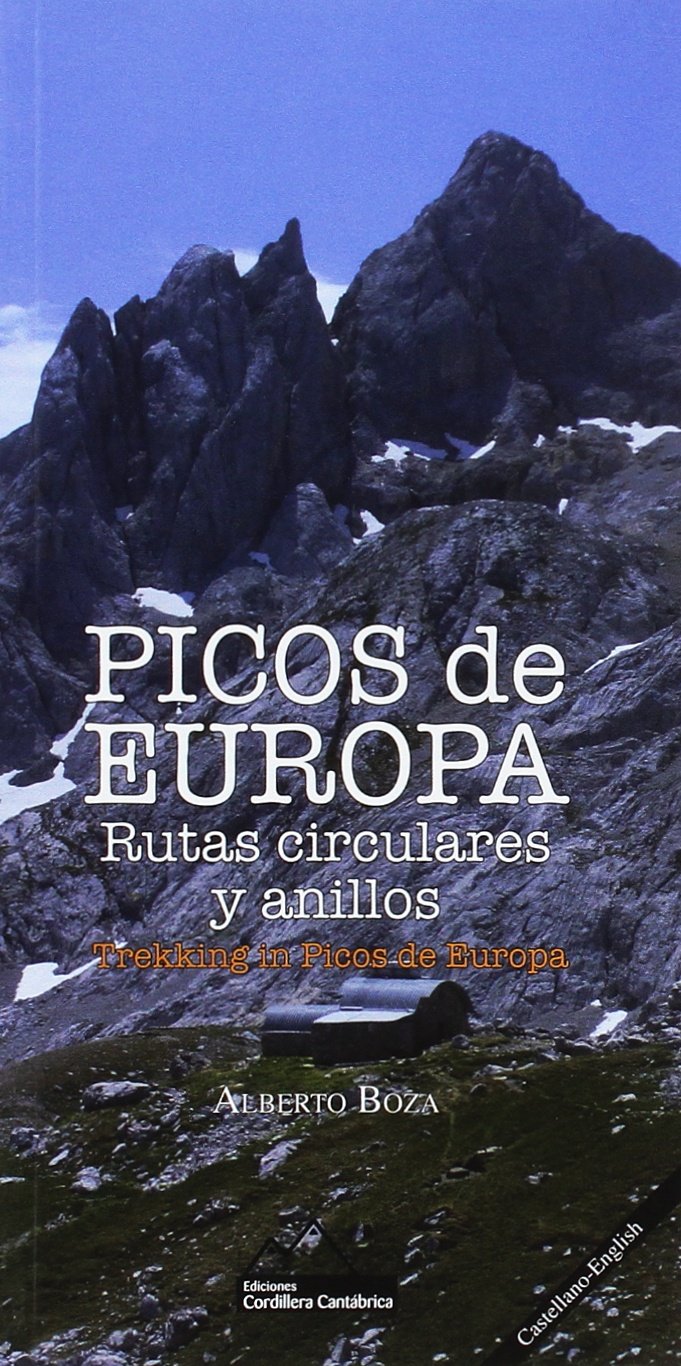 Picos de Europa. Rutas circulares y anillos. book