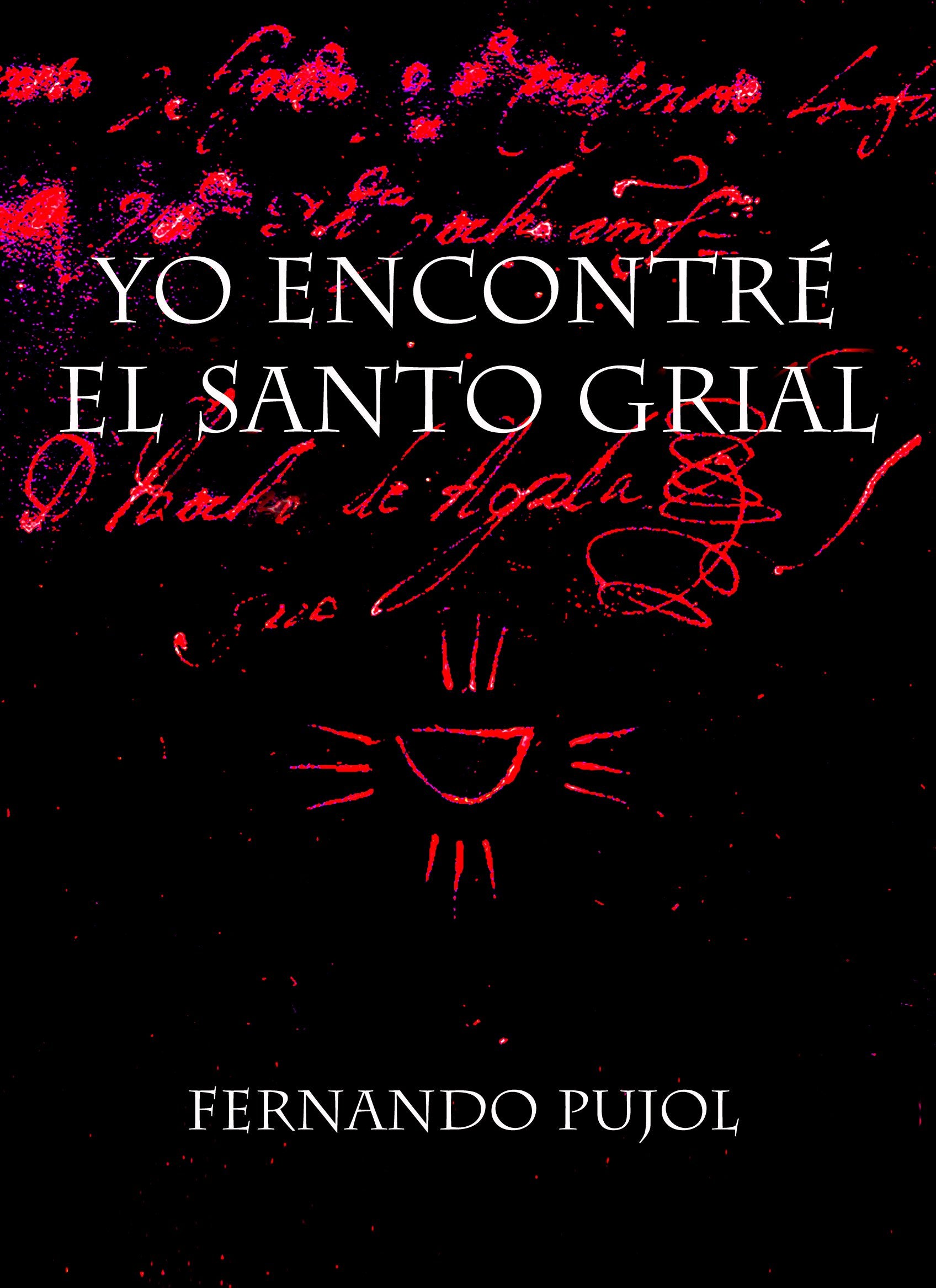 Yo encontré el Santo Grial book