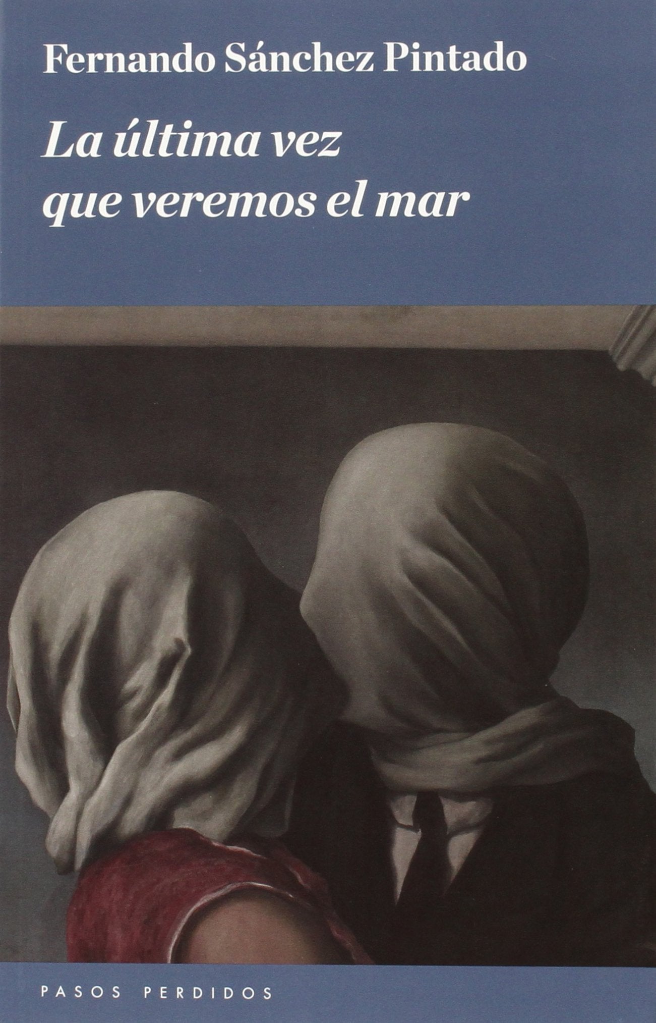 La última vez que veremos el mar book