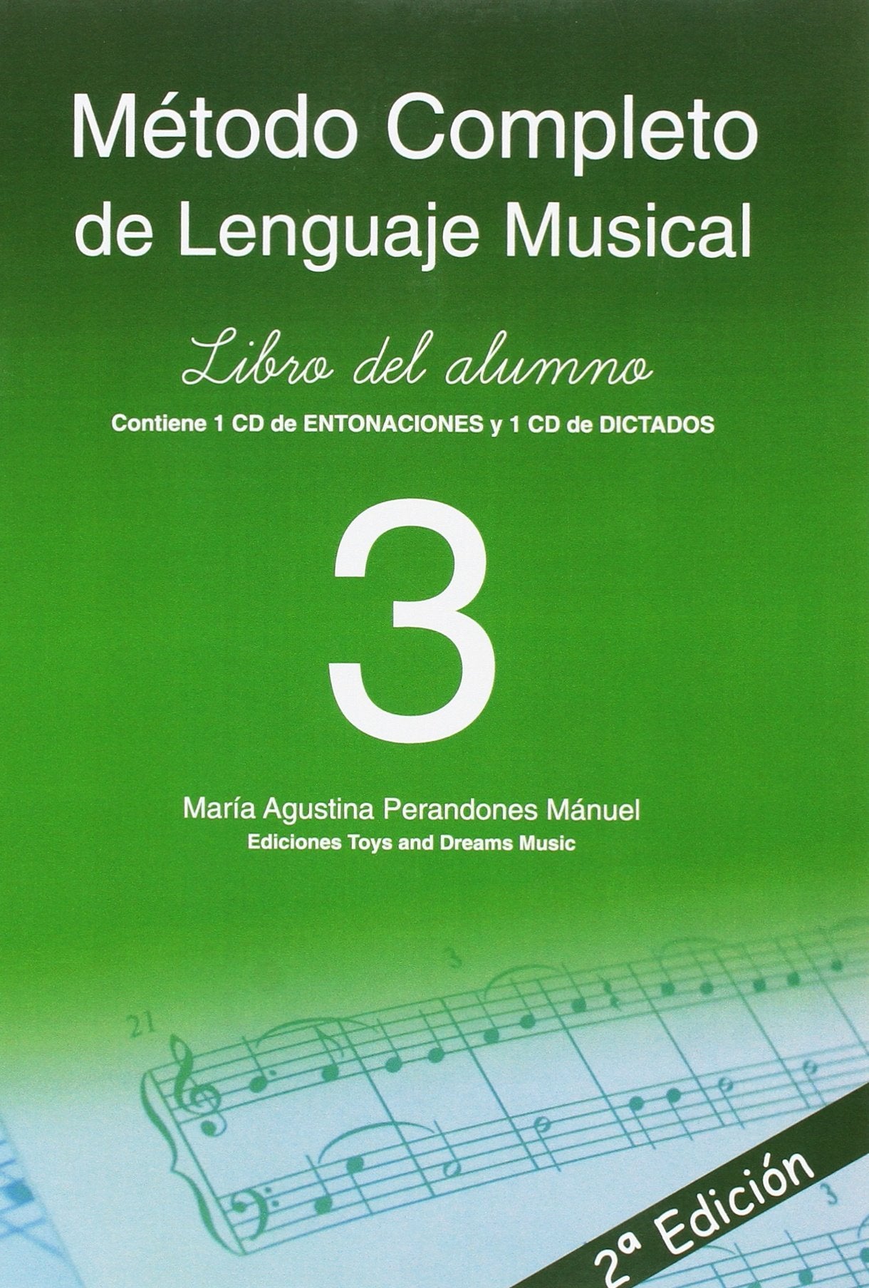 MÉTODO COMPLETO DE LENGUAJE MUSICAL 3º NIVEL LIBRO DEL ALUMNO 2ª EDICIÓN Arts & Music