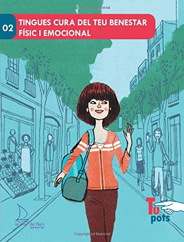Tingues cura del teu benestar físic i emocional book