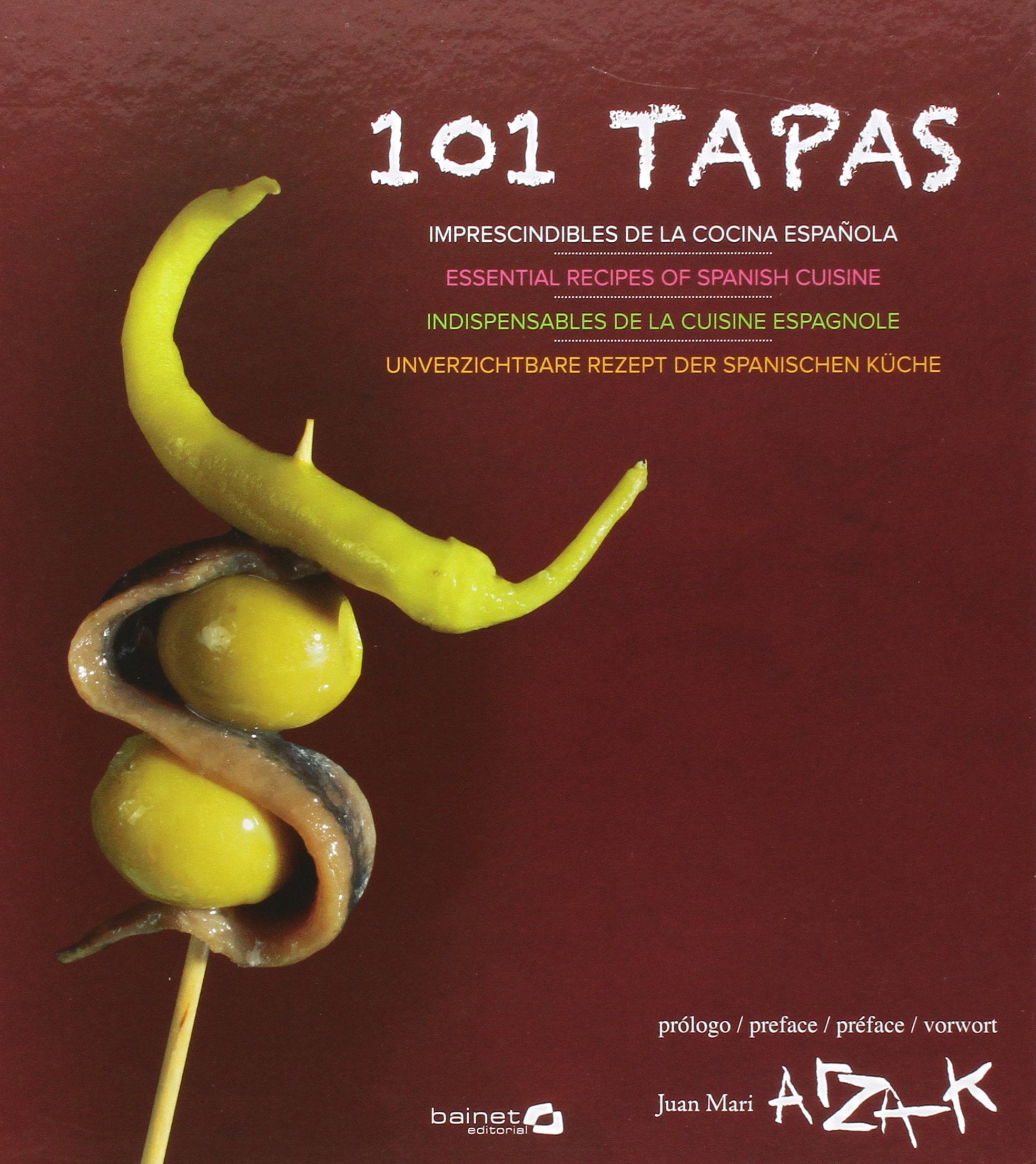 101 tapas : imprescindibles de la cocina española Leisure, Home & Garden