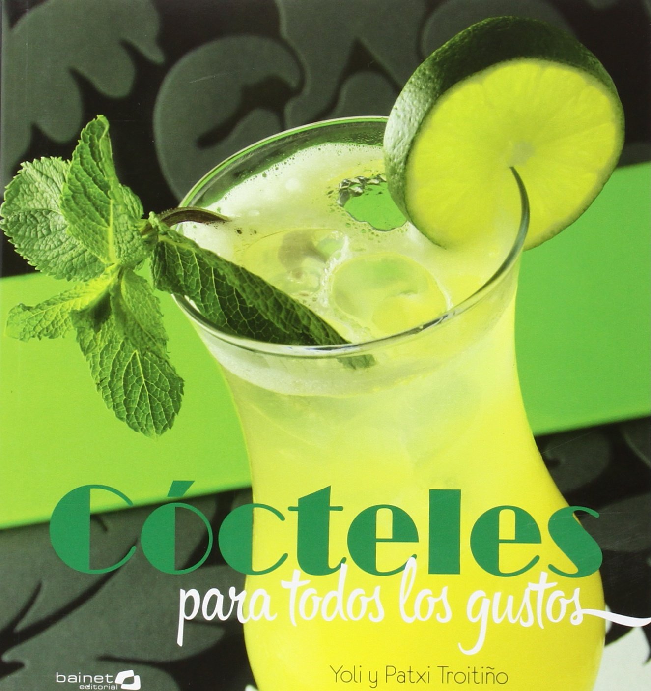 Cócteles para todos los gustos book