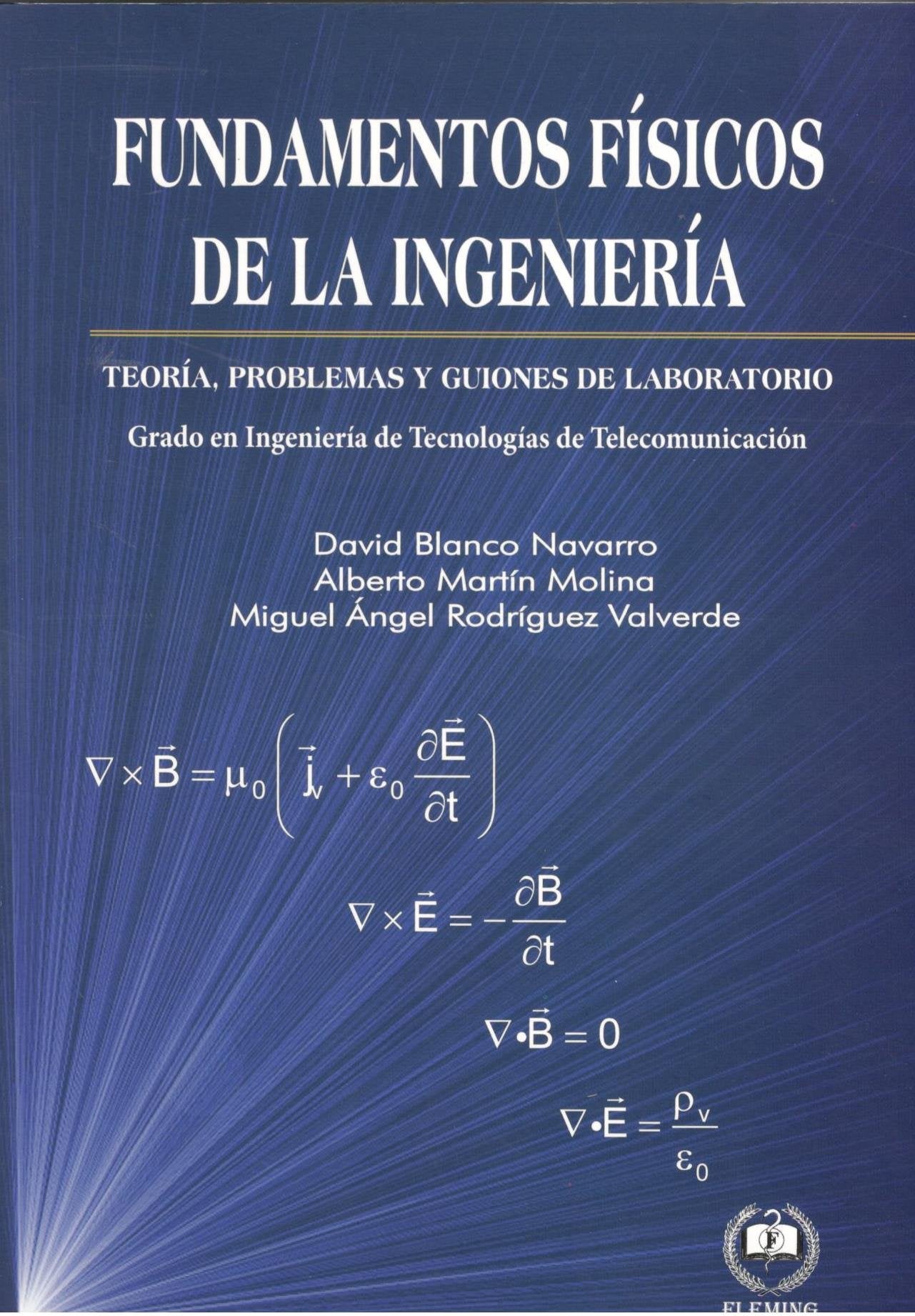 Fundamentos Físicos de la Ingenieria book
