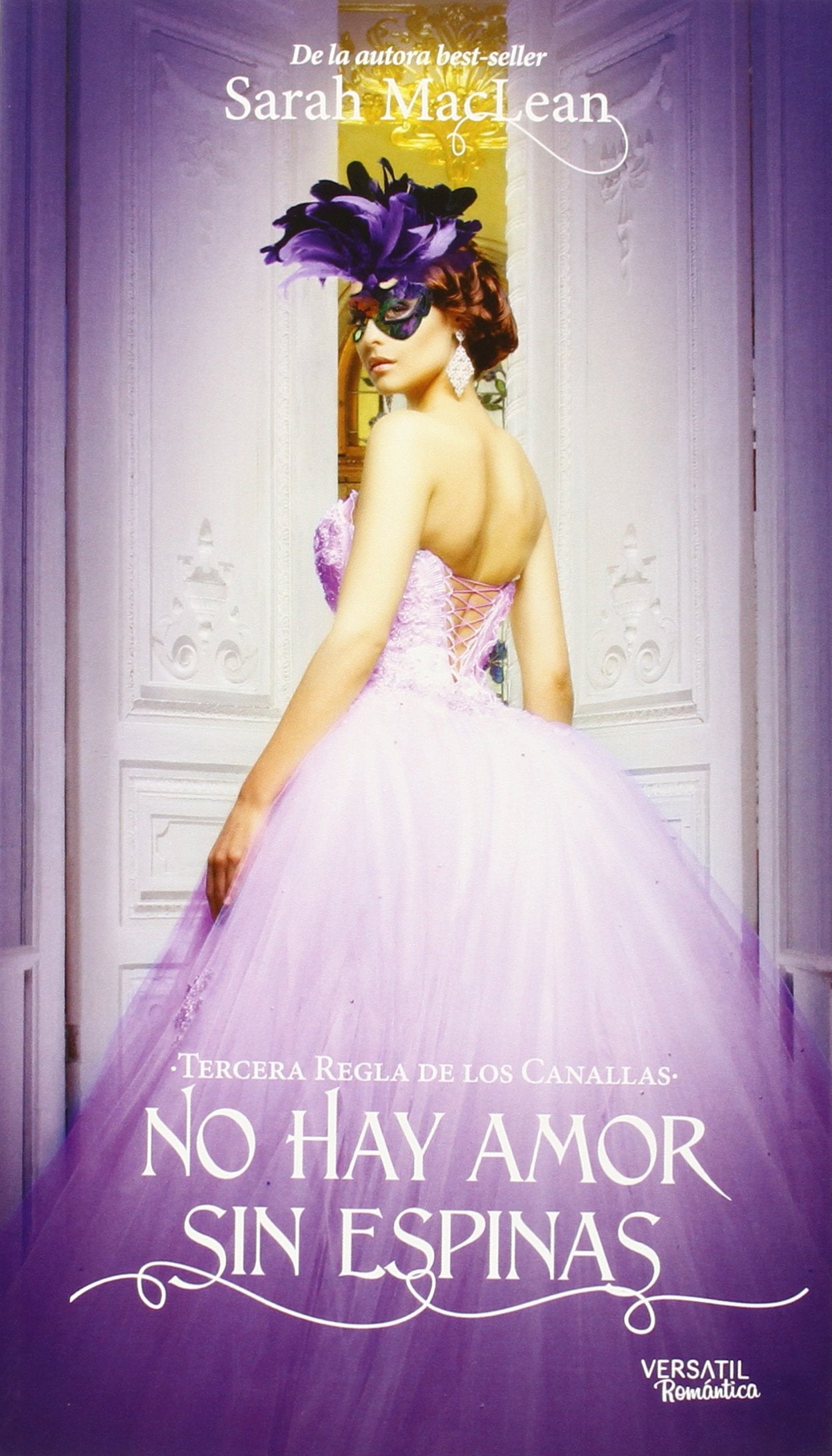 No hay amor sin espinas: Tercera Regla de los Canallas book