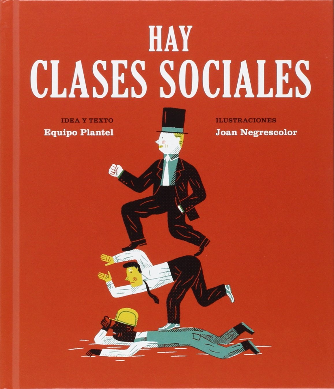 Hay clases sociales (Libros para Mañana, Band 3) Books