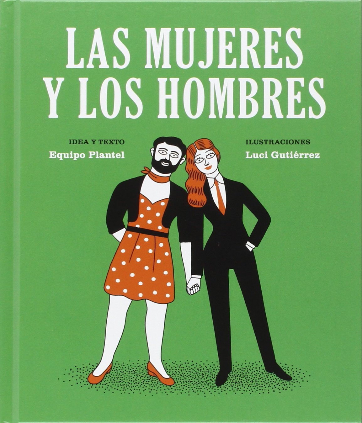 Las mujeres y los hombres (Libros para Mañana, Band 4) Social Sciences