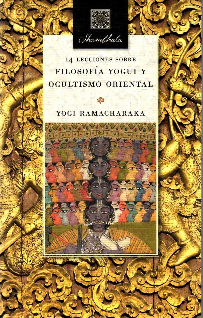 14 lecciones sobre filosofía yogui y ocultismo oriental Social Sciences