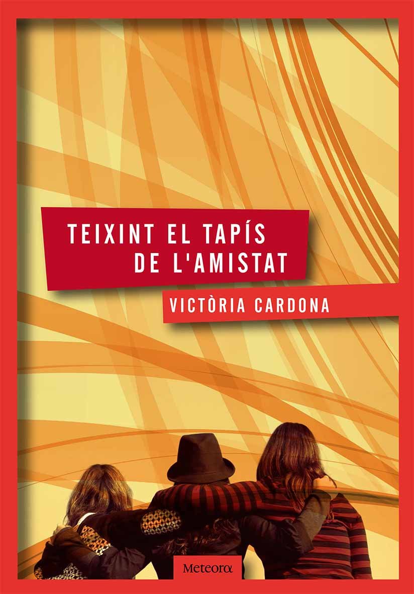 Teixint el tapís de l'amistat book