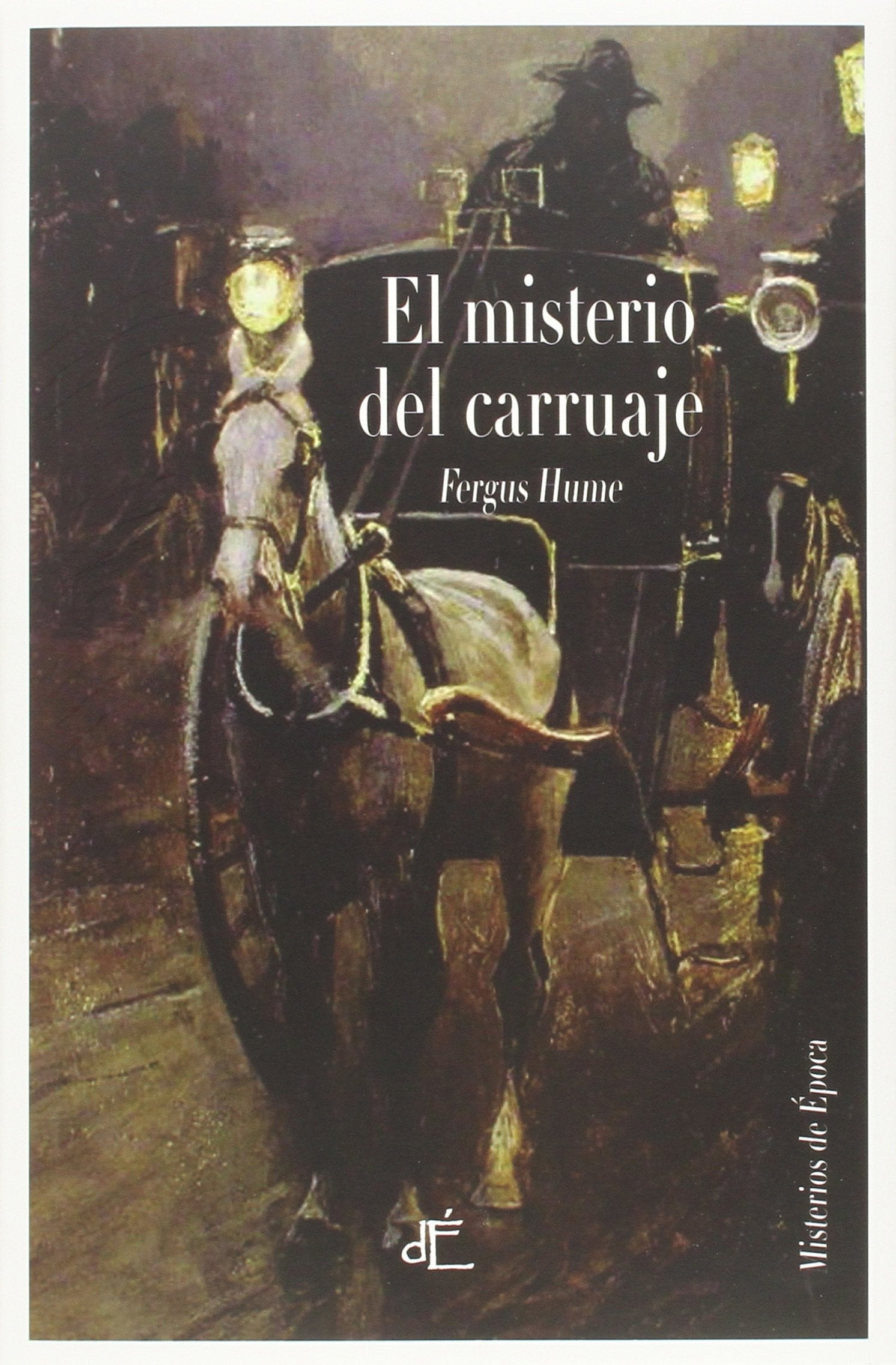 El misterio del carruaje (Misterios de Epoca, Band 3) Non-fiction