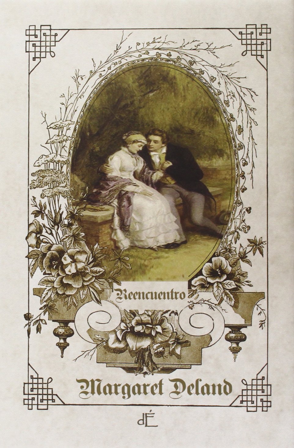 Reencuentro (Nouvelles de Epoca, Band 1) Classics